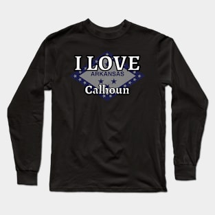 I LOVE Calhoun | Arkensas County Long Sleeve T-Shirt